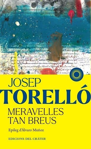 MERAVELLES TAN BREUS | 9791399169508 | TORELLÓ, JOSEP | Llibreria Online de Banyoles | Comprar llibres en català i castellà online
