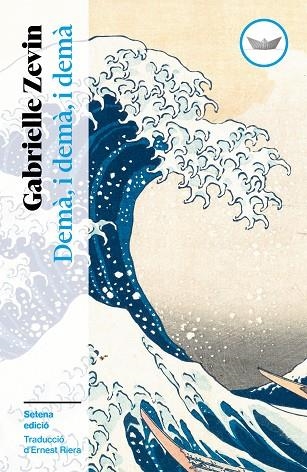 DEMÀ, I DEMÀ, I DEMÀ | 9791387726485 | ZEVIN, GABRIELLE | Llibreria Online de Banyoles | Comprar llibres en català i castellà online