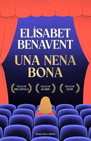 NENA BONA, UNA | 9788410256286 | BENAVENT, ELÍSABET | Llibreria Online de Banyoles | Comprar llibres en català i castellà online