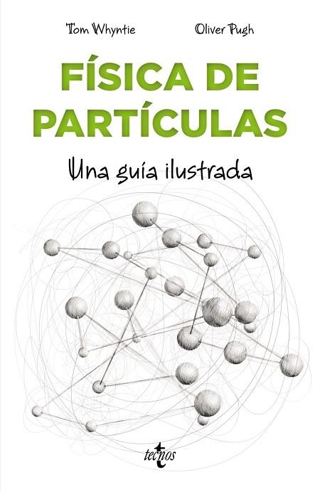 FÍSICA DE PARTÍCULAS | 9788430979042 | WHYNTIE, TOM | Llibreria L'Altell - Llibreria Online de Banyoles | Comprar llibres en català i castellà online - Llibreria de Girona