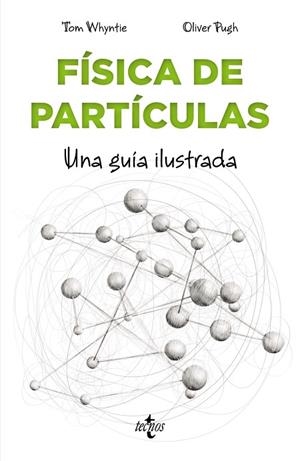 FÍSICA DE PARTÍCULAS | 9788430979042 | WHYNTIE, TOM | Llibreria Online de Banyoles | Comprar llibres en català i castellà online