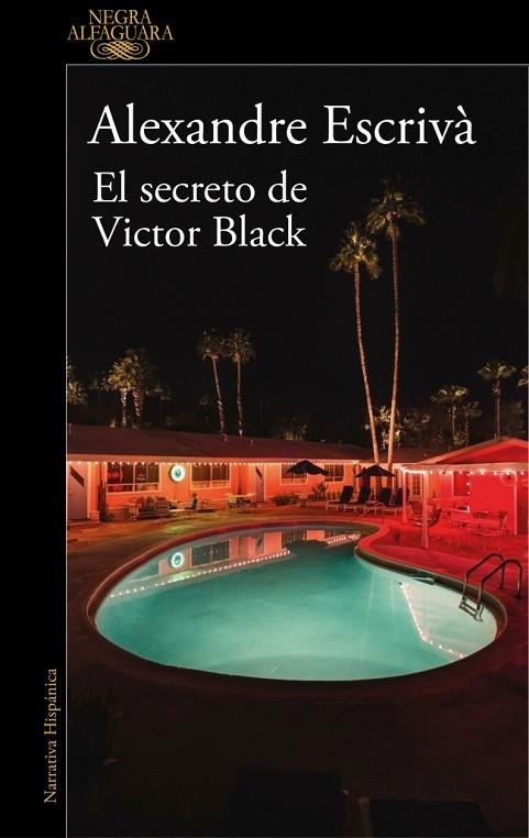 EL SECRETO DE VICTOR BLACK | 9788410496255 | ESCRIVÀ, ALEXANDRE | Llibreria Online de Banyoles | Comprar llibres en català i castellà online