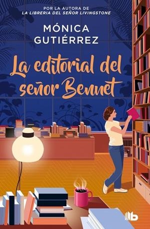 LA EDITORIAL DEL SEÑOR BENNET | 9788490709887 | GUTIÉRREZ, MÓNICA | Llibreria Online de Banyoles | Comprar llibres en català i castellà online
