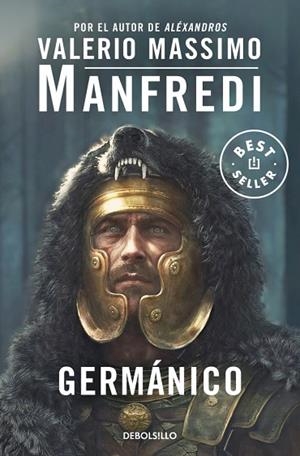 GERMÁNICO | 9788466389013 | MANFREDI, VALERIO MASSIMO | Llibreria Online de Banyoles | Comprar llibres en català i castellà online