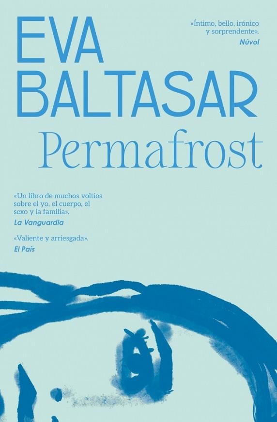 PERMAFROST (TRADUCCIÓN EN LENGUA ESPAÑOLA) | 9788466353502 | BALTASAR, EVA | Llibreria Online de Banyoles | Comprar llibres en català i castellà online