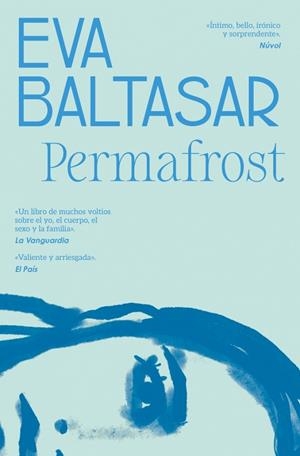 PERMAFROST (TRADUCCIÓN EN LENGUA ESPAÑOLA) | 9788466353502 | BALTASAR, EVA | Llibreria Online de Banyoles | Comprar llibres en català i castellà online