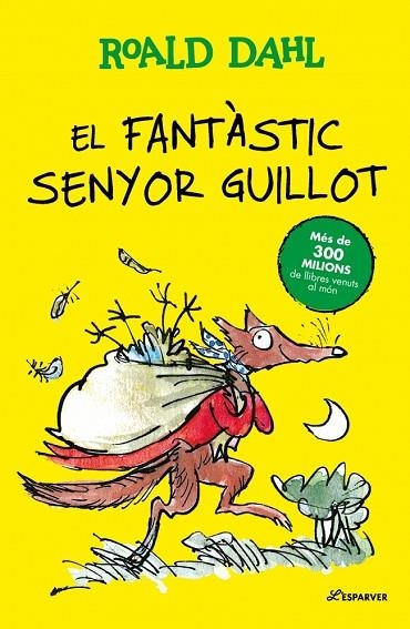 EL FANTÀSTIC SENYOR GUILLOT | 9791387741907 | DAHL, ROALD | Llibreria L'Altell - Llibreria Online de Banyoles | Comprar llibres en català i castellà online - Llibreria de Girona