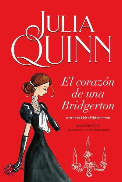 EL CORAZÓN DE UNA BRIDGERTON (BRIDGERTON 6) | 9788416327874 | QUINN, JULIA | Llibreria Online de Banyoles | Comprar llibres en català i castellà online