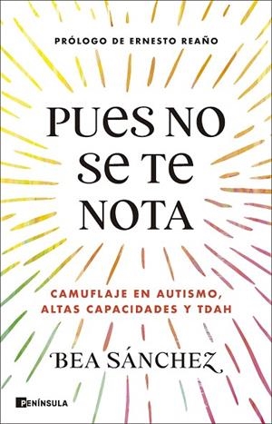 PUES NO SE TE NOTA | 9788411004824 | SÁNCHEZ, BEA | Llibreria L'Altell - Llibreria Online de Banyoles | Comprar llibres en català i castellà online - Llibreria de Girona
