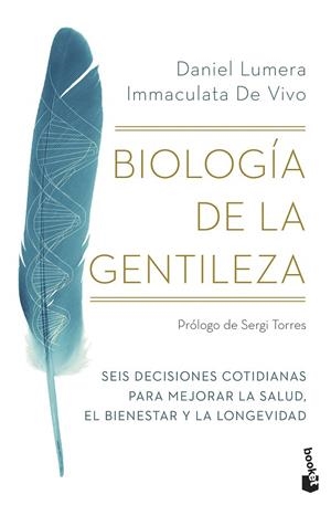 BIOLOGÍA DE LA GENTILEZA | 9788411191777 | LUMERA, DANIEL/VIVO, IMMACULATA DE | Llibreria Online de Banyoles | Comprar llibres en català i castellà online