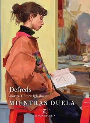 MIENTRAS DUELA | 9788467081671 | DEFREDS | Llibreria L'Altell - Llibreria Online de Banyoles | Comprar llibres en català i castellà online - Llibreria de Girona