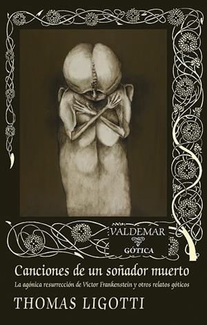 CANCIONES DE UN SOÑADOR MUERTO | 9788477029052 | LIGOTTI, THOMAS | Llibreria Online de Banyoles | Comprar llibres en català i castellà online