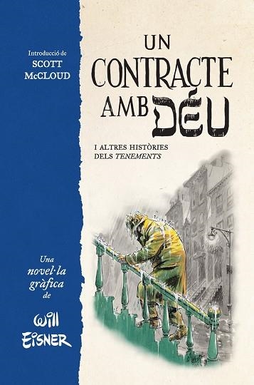 UN CONTRACTE AMB DEU I ALTRES HISTORIES DELS TENEMENTS | 9788467979862 | WILL EINSER | Llibreria Online de Banyoles | Comprar llibres en català i castellà online