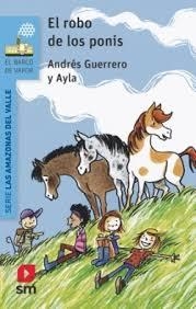 ROBO DE LOS PONIS, EL | 9788410553866 | GUERRERO, ANDRÉS | Llibreria L'Altell - Llibreria Online de Banyoles | Comprar llibres en català i castellà online - Llibreria de Girona