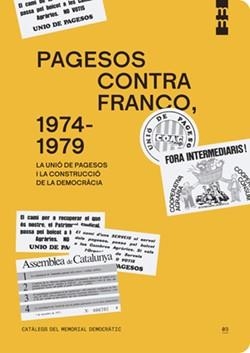 PAGESOS CONTRA FRANCO, 1974-1979 | 9788410393158 | PUIG VALLVERDÚ, GUILLEM | Llibreria L'Altell - Llibreria Online de Banyoles | Comprar llibres en català i castellà online - Llibreria de Girona