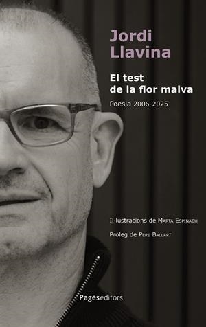 EL TEST DE LA FLOR MALVA | 9788413036991 | LLAVINA MURGADAS, JORDI | Llibreria Online de Banyoles | Comprar llibres en català i castellà online