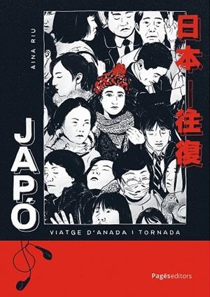 JAPÓ: VIATGE D'ANADA I TORNADA | 9788413036960 | RIU, AINA | Llibreria Online de Banyoles | Comprar llibres en català i castellà online