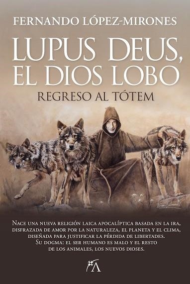 LUPUS DEUS, EL DIOS LOBO | 9788410522497 | FERNANDO LÓPEZ-MIRONES | Llibreria Online de Banyoles | Comprar llibres en català i castellà online