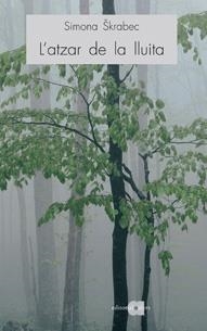 ATZAR DE LA LLUITA, L' | 9788495916372 | SKRABEC, SIMONA | Llibreria Online de Banyoles | Comprar llibres en català i castellà online