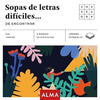 SOPA DE LETRAS DIFÍCILES DE ENCONTRAR (CUADRADOS DE DIVERSIÓN) | 9788417430283 | ZUGARTO | Llibreria Online de Banyoles | Comprar llibres en català i castellà online