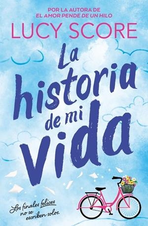 LA HISTORIA DE MI VIDA (STORY LAKE 1) | 9791387652364 | SCORE, LUCY | Llibreria L'Altell - Llibreria Online de Banyoles | Comprar llibres en català i castellà online - Llibreria de Girona