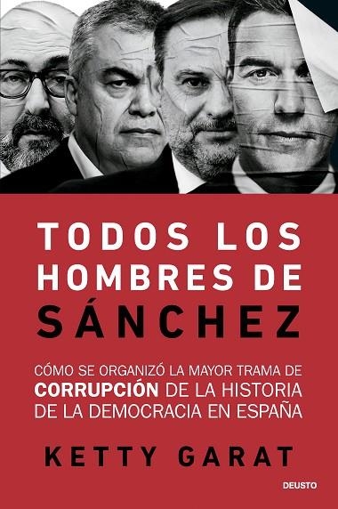 TODOS LOS HOMBRES DE SÁNCHEZ | 9788423440078 | GARAT, KETTY | Llibreria Online de Banyoles | Comprar llibres en català i castellà online
