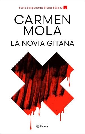 LA NOVIA GITANA (INSPECTORA ELENA BLANCO 1) | 9788408317685 | MOLA, CARMEN | Llibreria L'Altell - Llibreria Online de Banyoles | Comprar llibres en català i castellà online - Llibreria de Girona