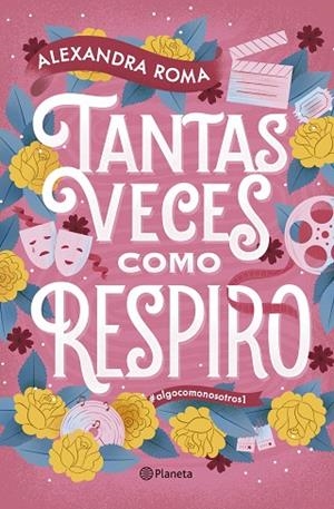 TANTAS VECES COMO RESPIRO | 9788408319870 | ROMA, ALEXANDRA | Llibreria Online de Banyoles | Comprar llibres en català i castellà online
