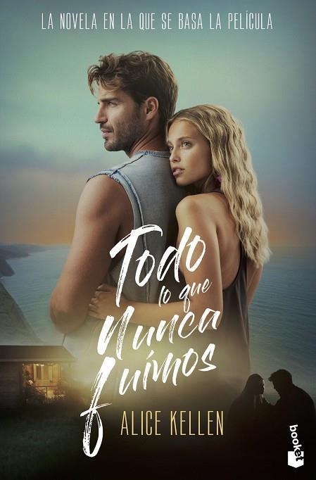 TODO LO QUE NUNCA FUIMOS (ED. PELÍCULA) | 9788408320258 | KELLEN, ALICE | Llibreria Online de Banyoles | Comprar llibres en català i castellà online