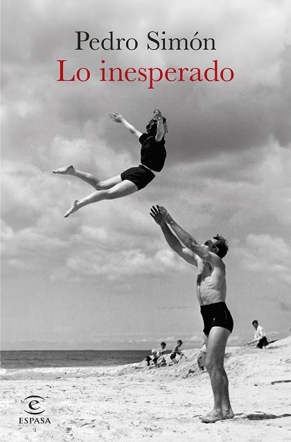 LO INESPERADO | 9788467082159 | PEDRO SIMÓN | Llibreria Online de Banyoles | Comprar llibres en català i castellà online