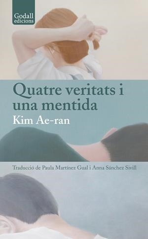 QUATRE VERITATS I UNA MENTIDA | 9791399076158 | KIM, AE-RAN | Llibreria Online de Banyoles | Comprar llibres en català i castellà online
