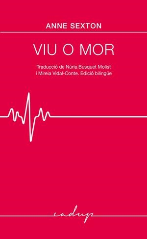 VIU O MOR | 9791399076141 | SEXTON, ANNE | Llibreria L'Altell - Llibreria Online de Banyoles | Comprar llibres en català i castellà online - Llibreria de Girona