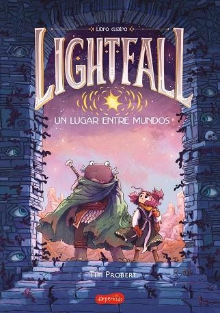 LIGHTFALL: UN LUGAR ENTRE MUNDOS (LIBRO 4) | 9788419802774 | PROBERT, TIM | Llibreria Online de Banyoles | Comprar llibres en català i castellà online
