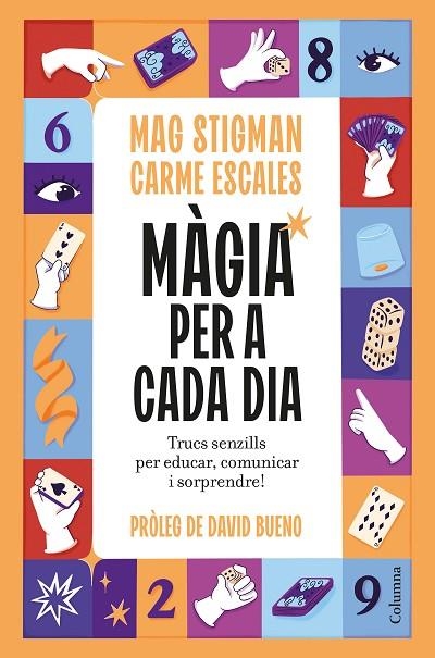 MÀGIA PER A CADA DIA | 9788466435123 | STIGMAN, MAG/ESCALES JIMÉNEZ, CARME | Llibreria Online de Banyoles | Comprar llibres en català i castellà online