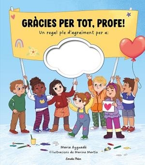 GRÀCIES PER TOT, PROFE! | 9791387783273 | AYGUADÉ, MARIA | Llibreria Online de Banyoles | Comprar llibres en català i castellà online