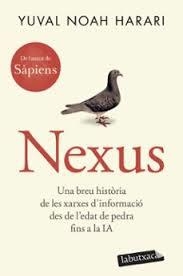 NEXUS | 9791387802578 | NOAH HARARI, YUVAL | Llibreria Online de Banyoles | Comprar llibres en català i castellà online