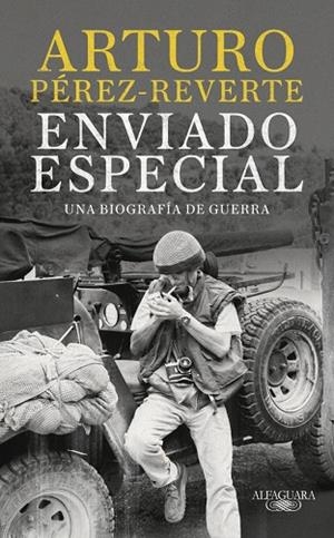 ENVIADO ESPECIAL | 9788420470078 | PÉREZ-REVERTE, ARTURO | Llibreria Online de Banyoles | Comprar llibres en català i castellà online