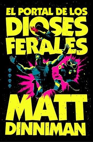 EL PORTAL DE LOS DIOSES FERALES (CARL EL MAZMORRERO 4) | 9788410466364 | DINNIMAN, MATT | Llibreria Online de Banyoles | Comprar llibres en català i castellà online
