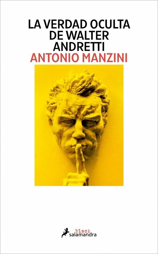 LA VERDAD OCULTA DE WALTER ANDRETTI | 9791387640118 | MANZINI, ANTONIO | Llibreria Online de Banyoles | Comprar llibres en català i castellà online