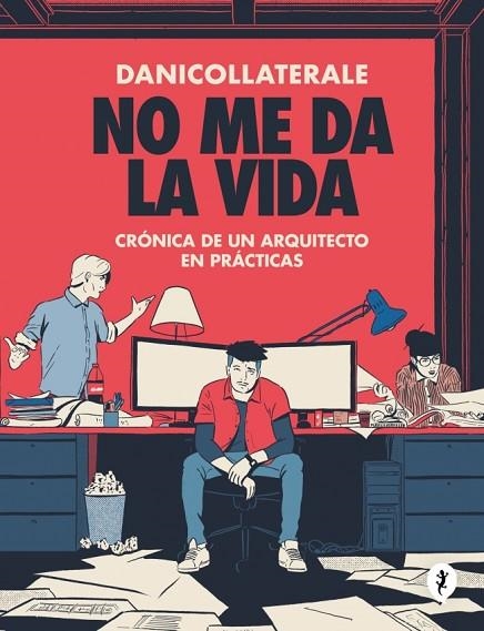 NO ME DA LA VIDA | 9788419981059 | DANICOLLATERALE | Llibreria Online de Banyoles | Comprar llibres en català i castellà online