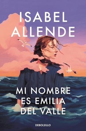 MI NOMBRE ES EMILIA DEL VALLE | 9788466388764 | ALLENDE, ISABEL | Llibreria Online de Banyoles | Comprar llibres en català i castellà online