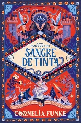 SANGRE DE TINTA (MUNDO DE TINTA 2) | 9788466390606 | FUNKE, CORNELIA | Llibreria L'Altell - Llibreria Online de Banyoles | Comprar llibres en català i castellà online - Llibreria de Girona