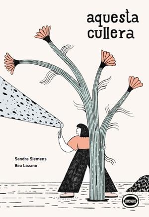 AQUESTA CULLERA | 9791399068863 | SIEMENS, SANDRA | Llibreria L'Altell - Llibreria Online de Banyoles | Comprar llibres en català i castellà online - Llibreria de Girona