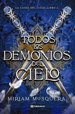 TODOS LOS DEMONIOS DEL CIELO | 9791387739416 | MOSQUERA, MIRIAM | Llibreria Online de Banyoles | Comprar llibres en català i castellà online