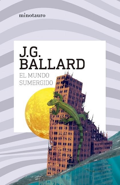 EL MUNDO SUMERGIDO | 9788445021538 | BALLARD, J. G. | Llibreria Online de Banyoles | Comprar llibres en català i castellà online