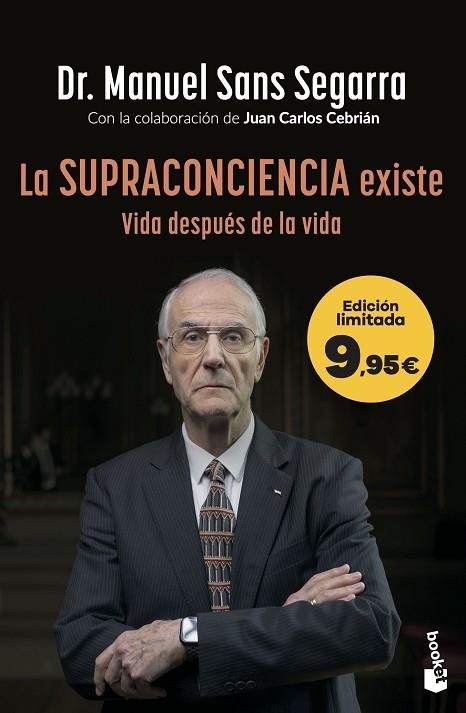 LA SUPRACONCIENCIA EXISTE | 9788408319856 | DR. MANUEL SANS SEGARRA/CEBRIÁN, JUAN CARLOS | Llibreria Online de Banyoles | Comprar llibres en català i castellà online
