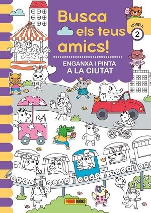 BUSCA ELS TEUS AMICS! ENGANXA I PINTA A LA CIUTAT | 9788410511330 | Llibreria Online de Banyoles | Comprar llibres en català i castellà online