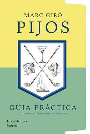 PIJOS | 9791387800185 | GIRÓ COSTA, MARC | Llibreria Online de Banyoles | Comprar llibres en català i castellà online