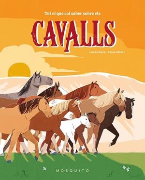 TOT EL QUE CAL SABER SOBRE ELS CAVALLS | 9788410417359 | RIERA, LUCAS | Llibreria Online de Banyoles | Comprar llibres en català i castellà online