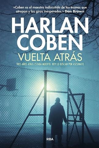 VUELTA ATRÁS | 9788411328555 | COBEN, HARLAN | Llibreria L'Altell - Llibreria Online de Banyoles | Comprar llibres en català i castellà online - Llibreria de Girona